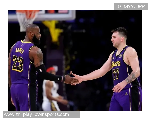 老詹赛后与东契奇亲密互动笑容满面打破不和传闻